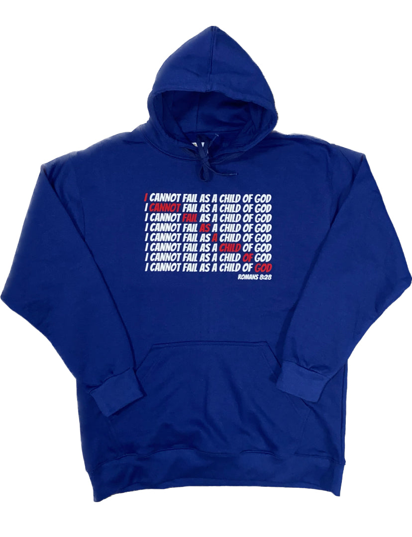 CANNOT FAIL Hoodie