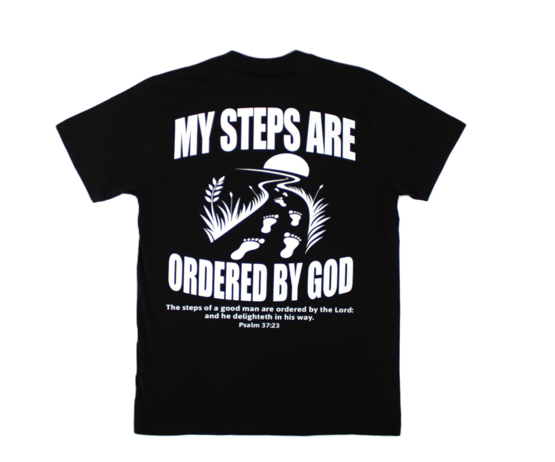 My Steps are Ordered Tee