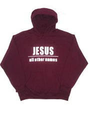 Name Above All Names Hoodie