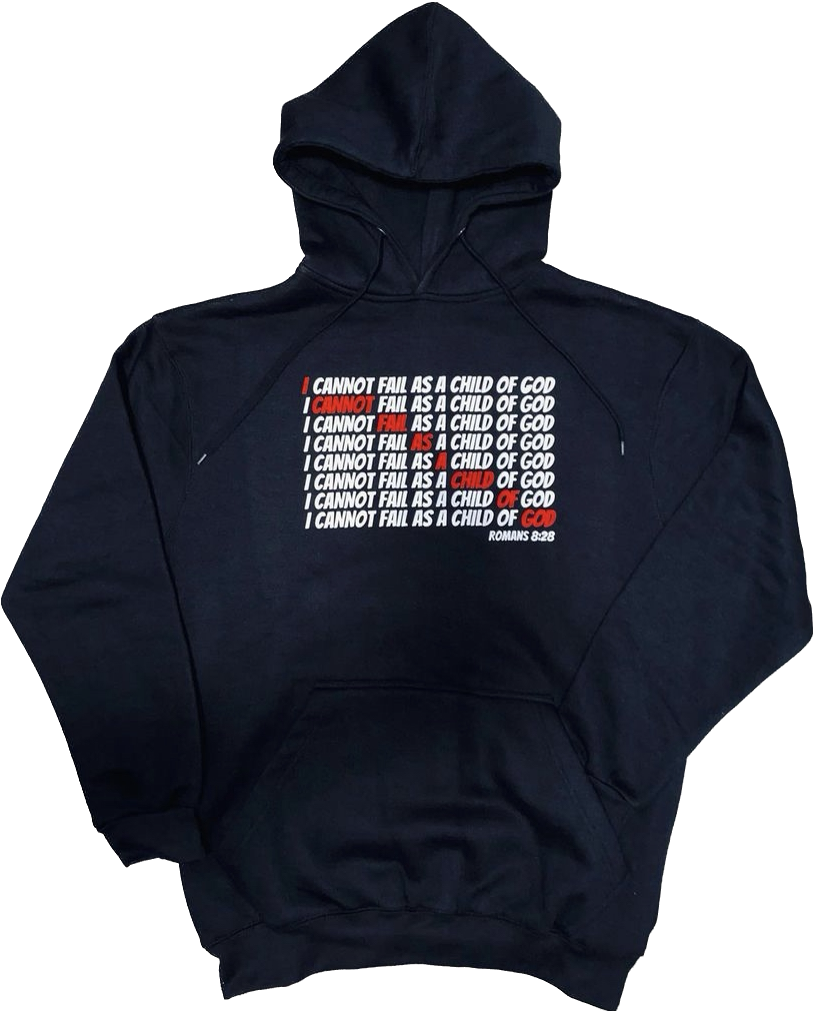 CANNOT FAIL Hoodie